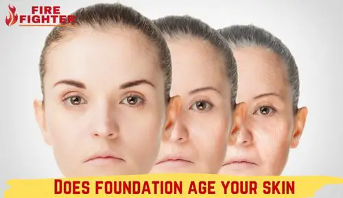 Does Foundation Age Your Skin