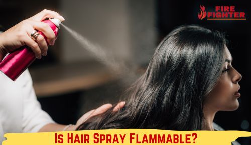 Is Hair Spray Flammable? Is it safe to use?