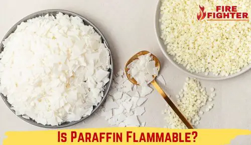 Is Paraffin Flammable?