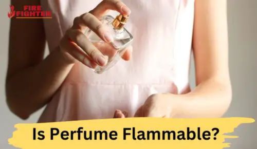 Is Perfume Flammable? Can All Perfumes Catch Fire?
