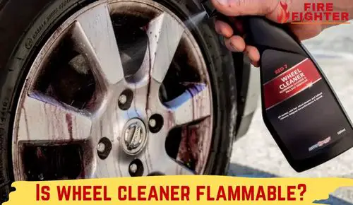 Is Wheel Cleaner Flammable