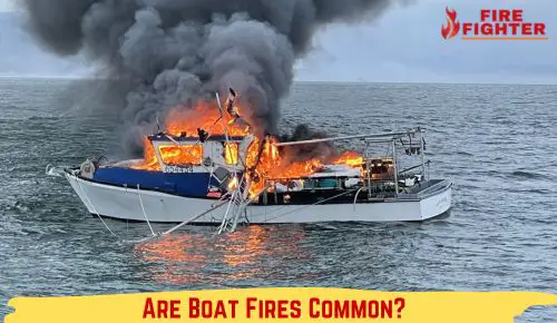 Are Boat Fires Common