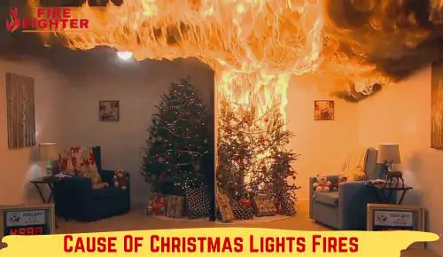 Cause Of Christmas Lights Fires