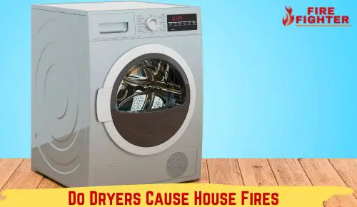 Do Dryers Cause House Fires? Untold Truth