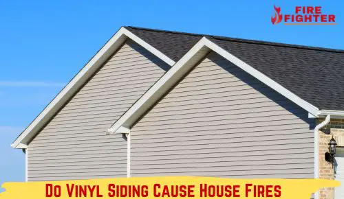 Do Vinyl Siding Cause House Fires