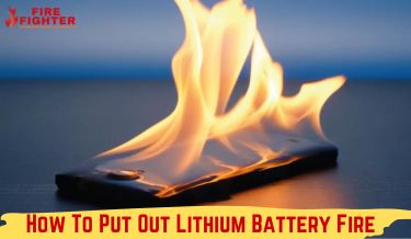 How To Put Out Lithium Battery Fire