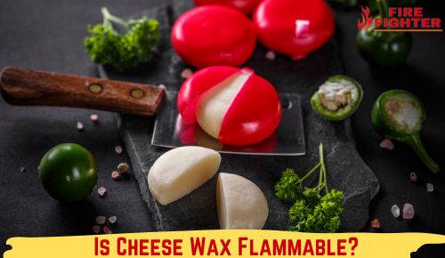 Is Cheese Wax Flammable? Burning Curiosity