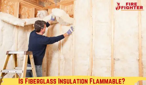 Is Fiberglass Insulation Flammable? Discover the Truth