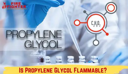 Is Propylene Glycol Flammable? A Comprehensive Guide