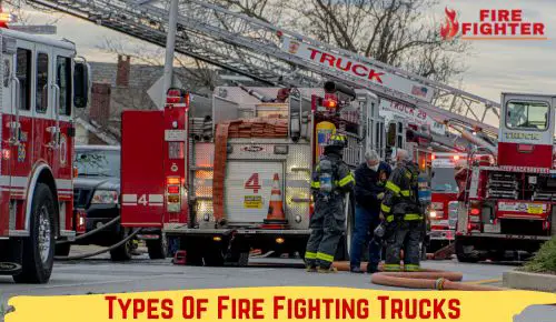 Types Of Fire Fighting Trucks – Saviors on Wheels: