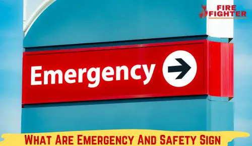 What Are Emergency And Safety Sign