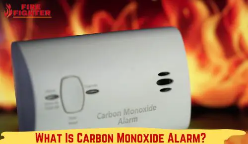 What Is Carbon Monoxide Alarm?
