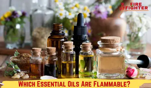Which Essential Oils Are Flammable?