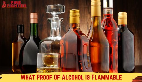 What Proof Of Alcohol Is Flammable