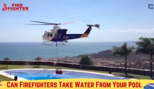Can Firefighters Take Water From Your Pool