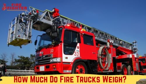 How Much Do Fire Trucks Weigh?